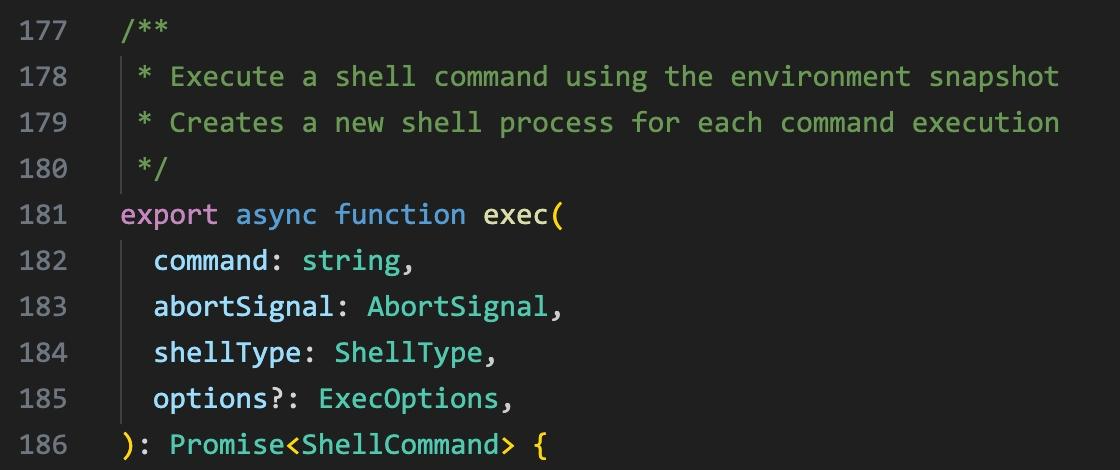 exec() in bashProvider.ts: &lsquo;Execute a shell command using the environment snapshot. Creates a new shell process for each command execution.&rsquo;