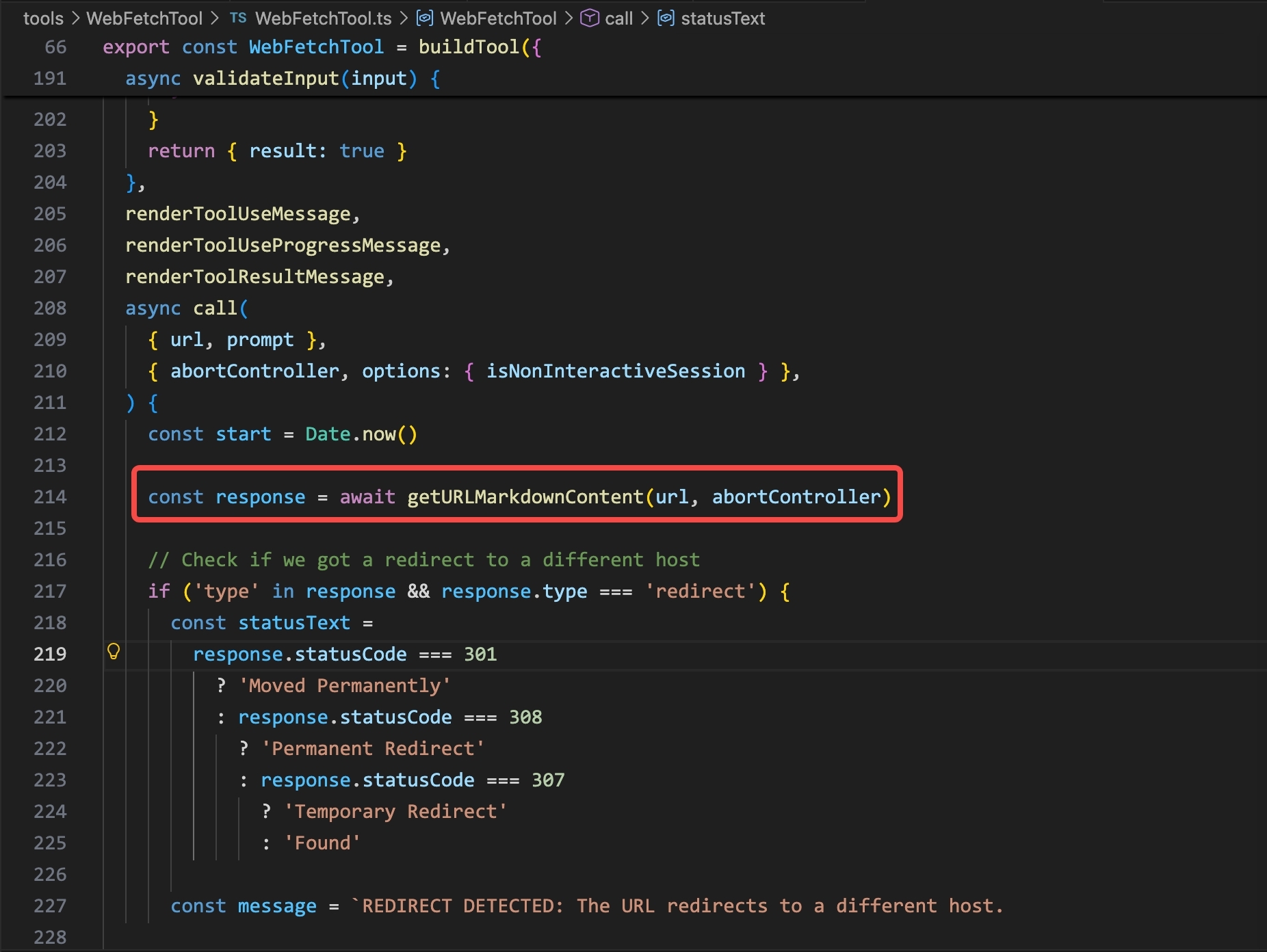 WebFetchTool.ts in Claude Code: the call goes to getURLMarkdownContent(url, abortController), which handles redirect checking and content conversion.